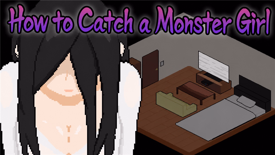 How to Catch a Monster Girl [Final]